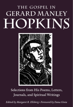 The Gospel in Gerard Manley Hopkins: Selections from His Poems