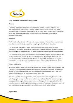 Equip Transitions Coordinator &ndash; Salary &pound;22,180 Purpose The role of