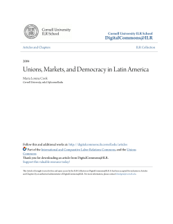 Unions, Markets, and Democracy in Latin America