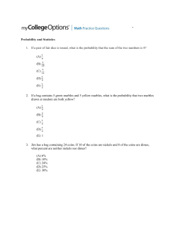 Probability and Statistics 1. If a pair of fair dice is tossed, what is the