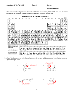 1 Chemistry 3719, Fall 2007 Exam 1 Name: Student