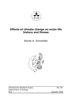 Effects of climate change on avian life history and fitness Nicole A