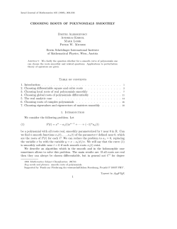 CHOOSING ROOTS OF POLYNOMIALS SMOOTHLY Dmitri