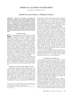 AMERICAN ACADEMY OF PEDIATRICS Alcohol Use and Abuse: A