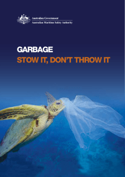 garbage stow it, don`t throw it