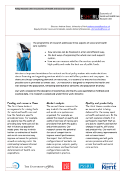 The programme of research addresses three aspects of social and