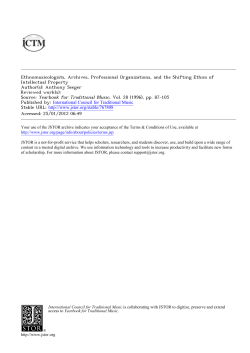 Ethnomusicologists, Archives, Professional Organizations, and the