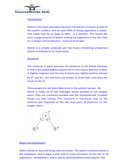 Introduction Water is the most abundant liquid on the