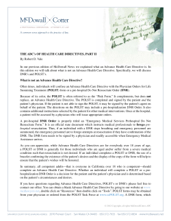 THE ABC`s OF HEALTH CARE DIRECTIVES, PART II By Robert D