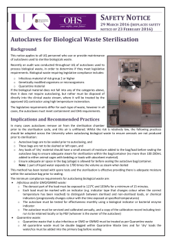 Autoclaves for biological waste sterilisation
