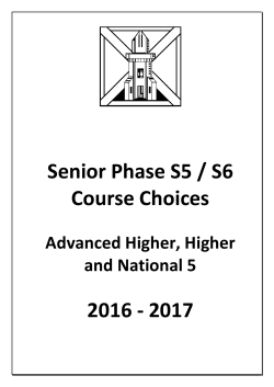Senior Phase S5 / S6 Course Choices 2016 - 2017