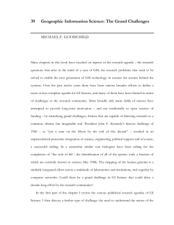 39 Geographic Information Science: The Grand Challenges