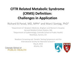 CFTR Related Metabolic Syndrome (CRMS) Definition: Challenges