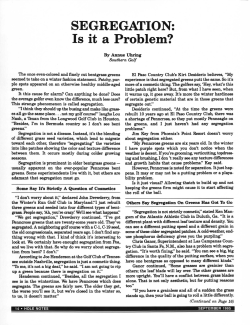 SEGREGATION: Is it a Problem?