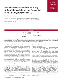Enantioselective Synthesis of A Key A
