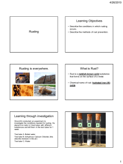 Rusting Learning Objectives Rusting is everywhere. What is Rust