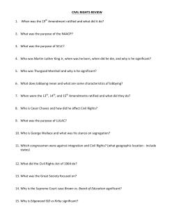 CIVIL RIGHTS REVIEW 1. When was the 19 th Amendment ratified