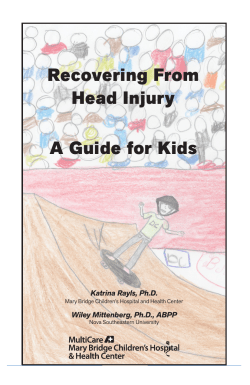 Recovering From Head Injury A Guide for Kids