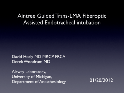 Trans LMA Aintree Catheter Guided Endotracheal Intubation