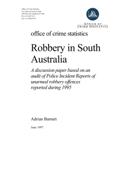 A discussion paper based on an audit of Police Incident Reports of