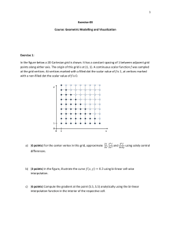 1 Exercise-03 Course: Geometric Modelling and Visualization