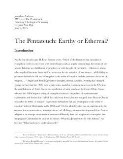 The Pentateuch: Earthy or Ethereal?