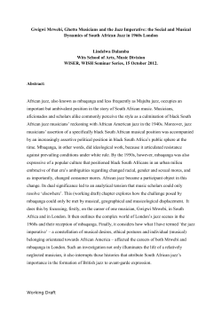 Gwigwi Mrwebi, Ghetto Musicians and the Jazz Imperative: the