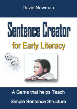 A Game that helps Teach Simple Sentence Structure David Newman
