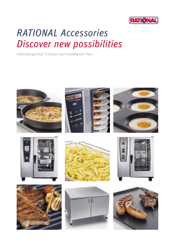 RATIONAL Accessories Discover new possibilities
