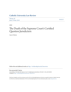 The Death of the Supreme Court`s Certified Question Jurisdiction