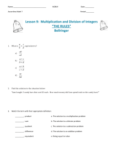 Lesson 9: Multiplication and Division of Integers &ldquo;THE RULES