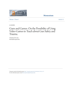 Guns and Games: On the Possibility of Using Video Games to Teach