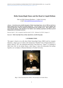 How Liquid Helium and Superconductivity Came to Us