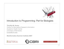 Perl for Biologists - Bioinformatics Summer Institute
