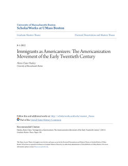 Immigrants as Americanizers: The Americanization Movement of the