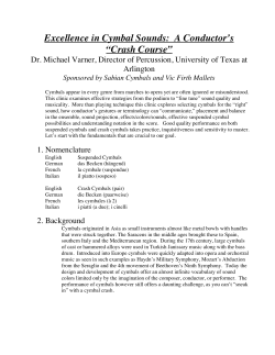 Excellence in Cymbal Sounds: A Conductor`s