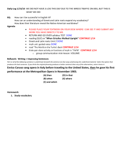 Enrico Caruso sang opera in Italy before traveling to the United