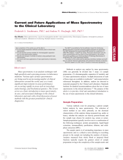 Current and Future Applications of Mass Spectrometry to the Clinical