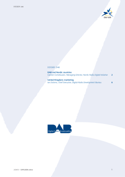 DOSSIER: DAB DAB and Nordic countries Carsten Corneliussen
