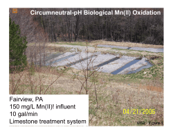 Circumneutral-pH Biological Mn(II) Oxidation Fairview, PA 150 mg/L