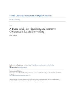 A Twice-Told Tale: Plausibility and Narrative Coherence in Judicial