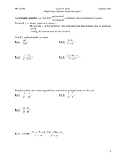 A rational expression is of the form polynomial