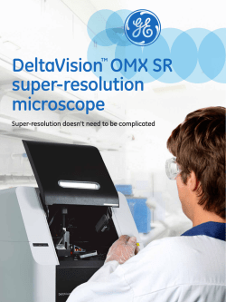 DeltaVision™ OMX SR super