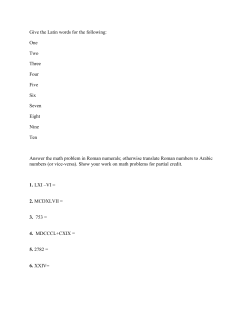 Give the Latin words for the following: One Two Three Four Five Six