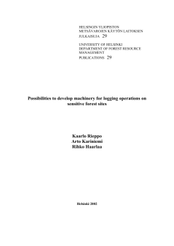 Possibilities to develop machinery for logging operations on