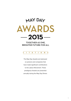 The May Day Awards are bestowed on persons and