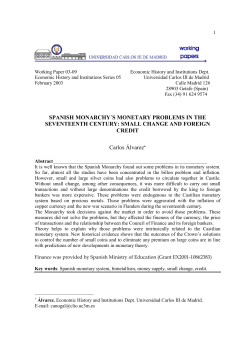 SPANISH MONARCHY&acute;S MONETARY PROBLEMS IN THE