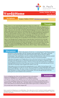 Scripture: Matthew 22:34-40 Click here to read scripture