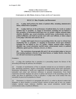 1 RULE 2.3: Bias, Prejudice, and Harassment (A) A judge shall