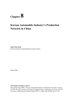 Chapter 8 Korean Automobile Industry`s Production Network in China